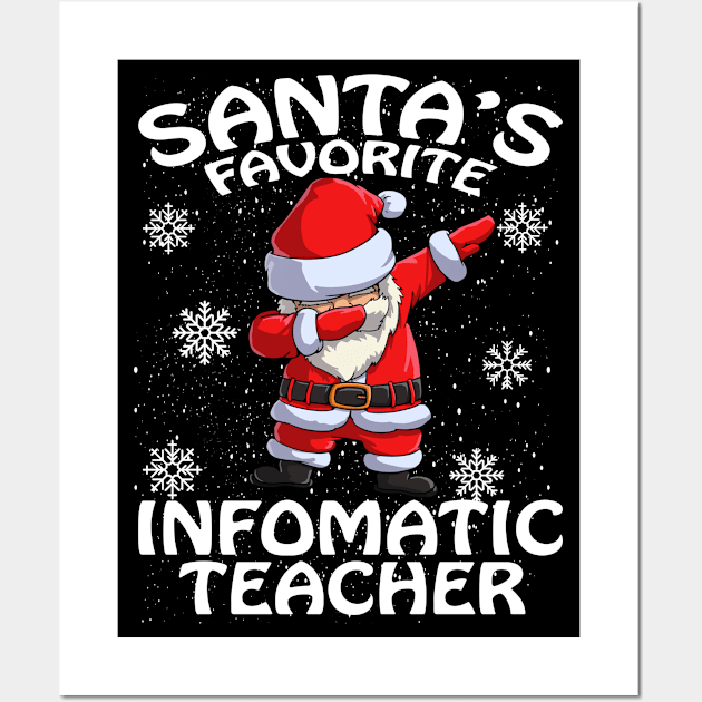 Santas Favorite Infomatic Teacher Christmas Wall Art by intelus